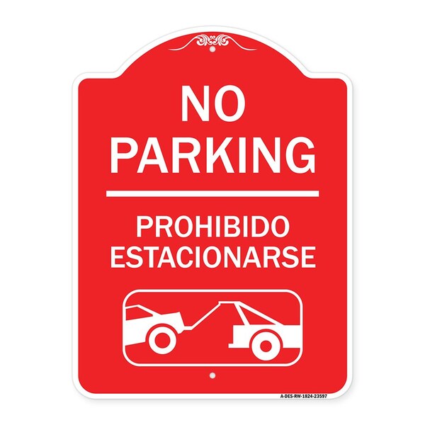 No Parking Prohibido Estacionarse W/ Car Tow Graphic, Red & White Alum, 18" x 24", RW-1824-23597